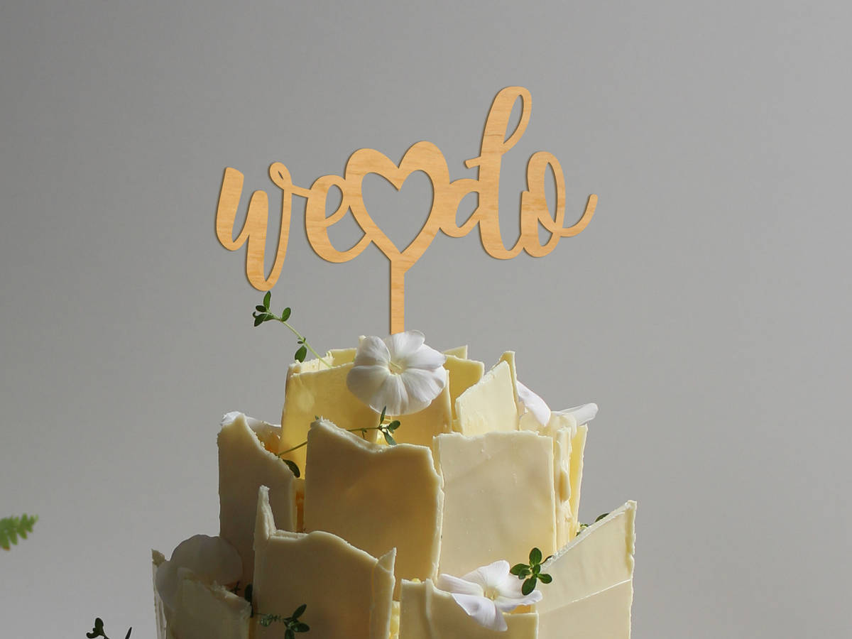 We Do Cake Topper - Rustic Wedding Cake Topper